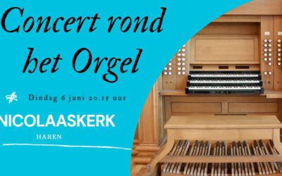Concert rond het Orgel in Haren